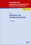 Klaus Olfert: Einführung in die Betriebswirtschaftslehre, Buch,Div.