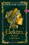 Jennifer Saint: Elektra, die hell Leuchtende, Buch