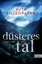 Ruth Lillegraven: Düsteres Tal, Buch