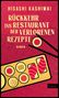 Hisashi Kashiwai: Rückkehr ins Restaurant der verlorenen Rezepte, Buch