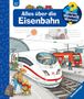 Patricia Mennen: Wieso Weshalb Warum? Alles über die Eisenbahn, Buch