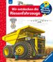 Susanne Gernhäuser: Wieso? Weshalb? Warum?, Band 6: Wir entdecken die Riesenfahrzeuge, Buch