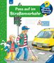 Angela Weinhold: Wieso? Weshalb? Warum?, Band 5: Pass auf im Straßenverkehr, Buch, Buch