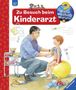 Doris Rübel: Wieso? Weshalb? Warum?, Band 9: Zu Besuch beim Kinderarzt, Buch