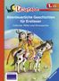 Heinz Janisch: Leserabe: Abenteuerliche Geschichten für Erstleser. Indianer, Ritter und Dinosaurier, Buch