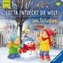 Sandra Grimm: Lotta entdeckt die Welt: Im Winter, Buch