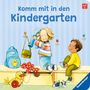 Regina Schwarz: Komm mit in den Kindergarten, Buch