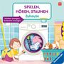 Katharina Wieker: Spielen, Hören, Staunen: Zuhause. Ein Soundbuch ganz ohne Batterie und Elektronik, Buch