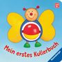 "Mein erstes Kullerbuch", ab 6 Monate. Illustration: Bunter Schmetterling mit einem fröhlichen Gesicht auf blauem Hintergrund., Buch