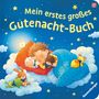 Sandra Grimm: Mein erstes großes Gutenacht-Buch - Gutenachtgeschichten für Kinder ab 1 Jahr, Buch