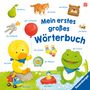 Hannelore Dierks: Mein erstes großes Wörterbuch - Sprechenlernen ab 12 Monaten, Buch