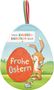 Bernd Penners: Mein Knuddel-Knautsch-Buch: Frohe Ostern, Buch
