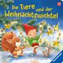 Katja Reider: Die Tiere und der Weihnachtswichtel, Buch, Buch
