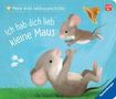 Katja Reider: Meine erste Lieblingsgeschichte: Ich hab dich lieb, kleine Maus, Buch