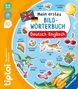 tiptoi® - Mein erstes Bild-Wörterbuch Deutsch-Englisch, Buch, Buch