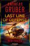 Andreas Gruber: Last Line of Defense, Band 3: Der Crash. Die Action-Thriller-Reihe von Nr. 1 SPIEGEL-Bestsellerautor Andreas Gruber!, Buch