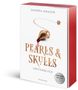 Sandra Grauer: Pearls & Skulls, Band 1: Unsterblich. Knisternde Enemies to Lovers Romantasy mit Vampiren - limitierte Auflage mit Farbschnitt!, Buch