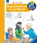 Angela Weinhold: Wieso? Weshalb? Warum?, Band 31 - Experimentieren mit allen Sinnen, Buch