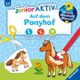 Wieso? Weshalb? Warum? junior AKTIV: Auf dem Ponyhof, Buch