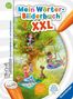 Cee Neudert: tiptoi® Mein Wörter-Bilderbuch XXL, Buch