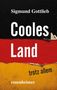 "Cooles Land trotz allem" steht in großen Lettern über rosenheimer Logo; Hintergrund in Schwarz-Rot-Gold.