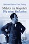Paul Fiebig Michael Gielen : Mahler im Gespräch, Buch