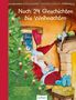 Ursel Scheffler: Esslingers Erzählungen: Noch 24 Geschichten bis Weihnachten, Buch