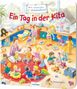 Sibylle Schumann: Mein allererstes Wimmelbuch: Ein Tag in der Kita, Buch