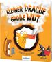 Robert Starling: Kleiner Drache Finn: Kleiner Drache, große Wut, Buch