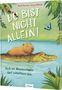 Uticha Marmon: Du bist nicht allein! Auch ein Wasserschwein darf schüchtern sein, Buch