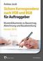 Andreas Jacob: Sichere Korrespondenz nach VOB und BGB für Auftraggeber- Musterdokumente zu Bauvertrag, Abrechnung und Bauabwicklung, CD-ROM