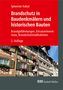 Sylwester Kabat: Brandschutz in Baudenkmälern und historischen Bauten, Buch