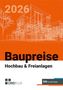 "2026 Baupreise Hochbau & Freianlagen" steht auf einem orangen Hintergrund mit Architekturzeichnung., Buch