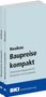 BKI Baupreise kompakt 2026 - Kombi-Paket Neubau + Altbau, Buch, Buch