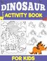 Laura Bidden: Dinosaurs Activity Book for Kids, Buch