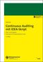 Roger Odenthal: Continuous Auditing mit IDEA-Skript, Buch,Div.