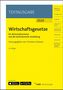 : Wirtschaftsgesetze für Wirtschaftsschulen und die kaufmännische Ausbildung, Buch,Div.