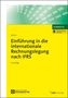 Titel: "Einführung in die internationale Rechnungslegung nach IFRS". Oben grün, unten gelb. 14. Auflage., 1 Buch und 1 Diverse