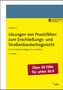 Hans-Joachim Driehaus: Lösungen von Praxisfällen zum Erschließungs- und Straßenbaubeitragsrecht, Buch,Div.