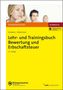Mathias Grootens: Lehr- und Trainingsbuch Bewertung und Erbschaftsteuer, Buch,Div.