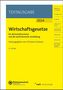 Wirtschaftsgesetze für Wirtschaftsschulen und die kaufmännische Ausbildung, 1 Buch und 1 Diverse