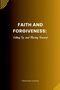 Armstrong Ochefije: Faith and Forgiveness, Buch