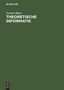 Norbert Blum: Theoretische Informatik, Buch