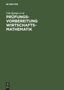 Udo Kamps: Prüfungsvorbereitung Wirtschaftsmathematik, Buch