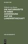 Wilhelm Von Hamm: Die Naturkräfte in ihrer Anwendung auf die Landwirthschaft, Buch