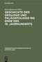 Karl Alfred Von Zittel: Geschichte der Geologie und Paläontologie bis Ende des 19. Jahrhunderts, Buch