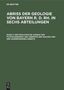 : Abriß der Geologie von Bayern r. d. Rh. in sechs Abteilungen, Band 5, Der geologische Aufbau des Fichtelgebirges und Oberpfälzer Waldes und der angrenzenden Gebiete, Buch