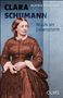 Beatrix Borchard: Clara Schumann. Musik als Lebensform, Buch