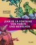 Martine Pichard: Jean de La Fontaine - Von Tieren und Menschen, Buch