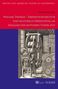 Susanne Bayerlipp: William Thomas - Übersetzungskultur und kulturelle Übersetzung im England der mittleren Tudor Zeit, Buch